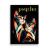 PSYCHO CATS - Art Poster AP09