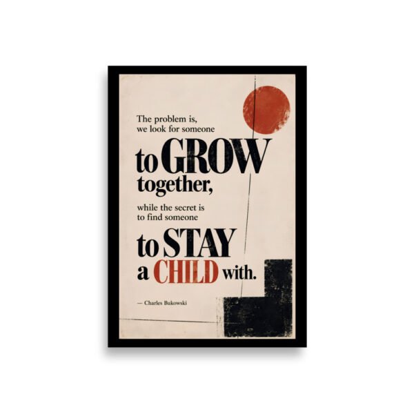 CHARLES BUKOWSKI QUOTE Thick Matte Paper Poster - AP19