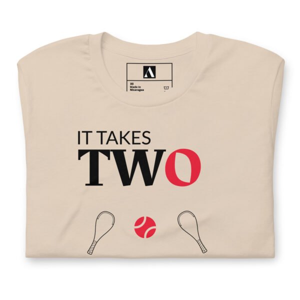 IT TAKES TWO TO KNOW ONE - Unisex t-shirt - AP23