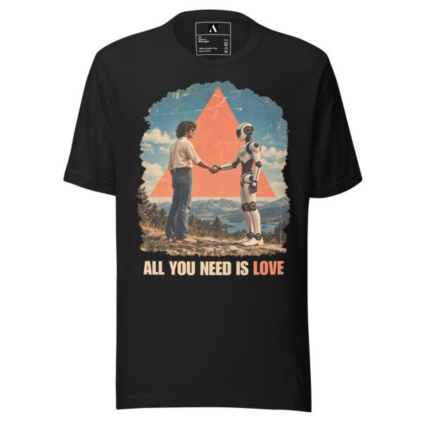ALL YOU NEED IS LOVE Unisex t-shirt - AP15
